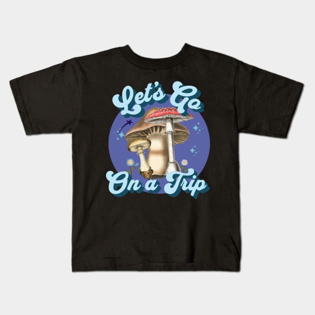 Let's Go on a Trip Kids T-Shirt by Moonlit Midnight Arts